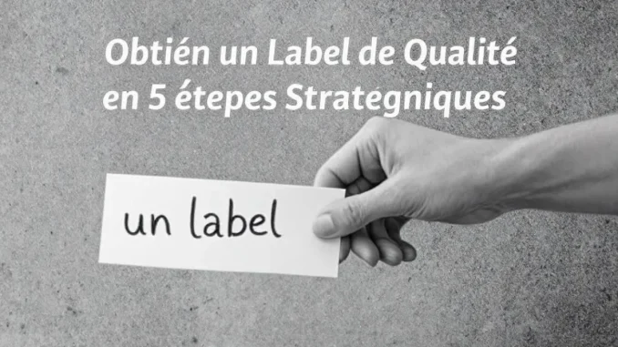 obtenir-un-label-de-